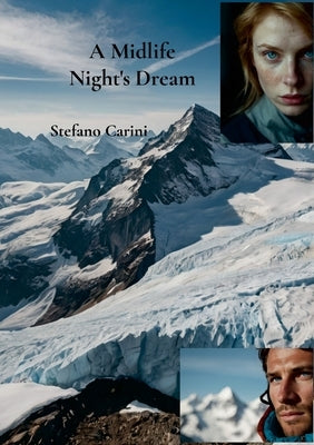 A Midlife Night's Dream by Carini, Stefano