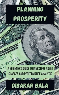 Planning Prosperity by Bala, Dibakar