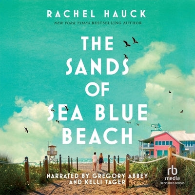 The Sands of Sea Blue Beach by Hauck, Rachel