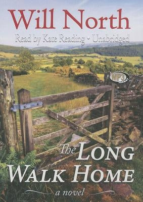The Long Walk Home by North, Will