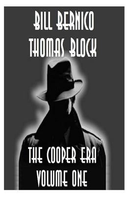 The Cooper Era - Volume 1 by Block, Thomas
