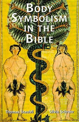 Body Symbolism in the Bible by Schroer, Silvia
