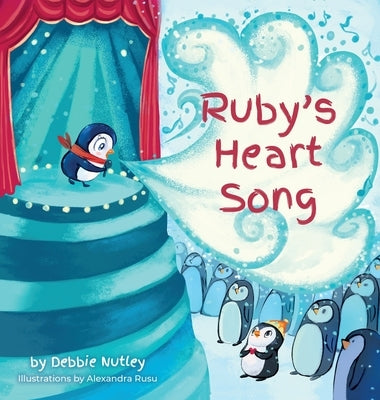 Ruby's Heart Song by Nutley, Debbie