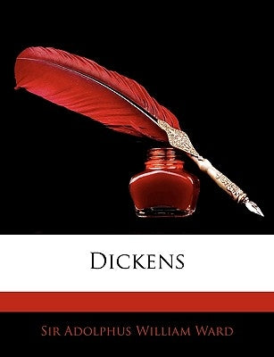 Dickens by Ward, Adolphus William
