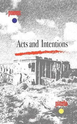 Acts and Intentions by Pianta