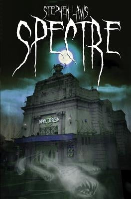Spectre by Laws, Stephen