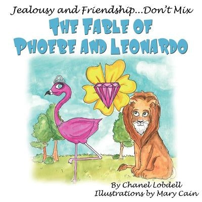 Tale of Phoebe and Leonardo by Lobdell, Chanel Mickayla