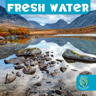 Fresh Water by Dolan, Francie