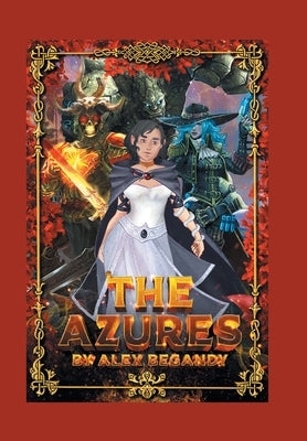 The Azures by Begandy, Alex