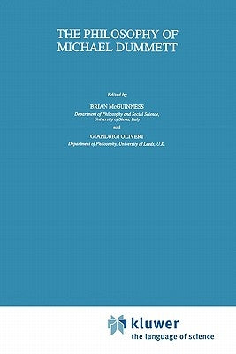 The Philosophy of Michael Dummett by McGuinness, B. F.