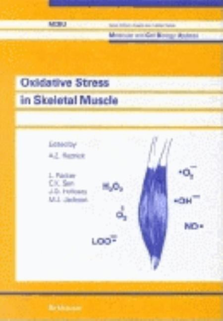 Oxidative Stress in Skeletal Muscle by Reznick, A. Z.