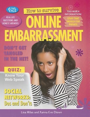 How to Survive Online Embarrassment by Miles, Lisa