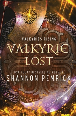 Valkyrie Lost by Pemrick, Shannon