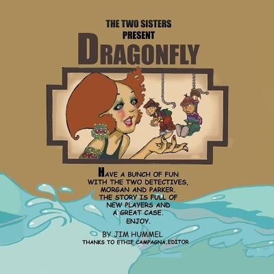 Dragonfly by Hummel, Jim