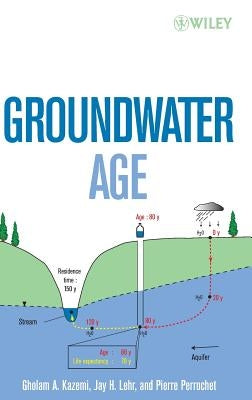Groundwater Age by Kazemi, Gholam A.