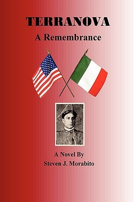 Terranova, A Remembrance by Morabito, Steven J.