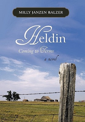 Heldin: Coming to Terms by Balzer, Milly Janzen