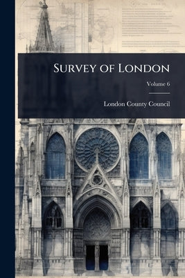 Survey of London by London County Council