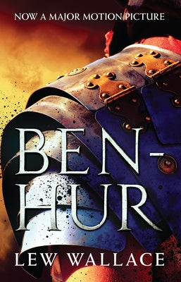 Ben-Hur by Wallace, Lew