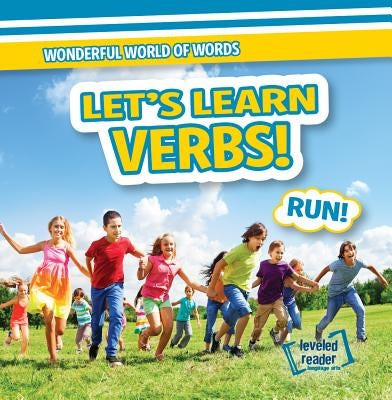 Let's Learn Verbs! by Mikoley, Kate