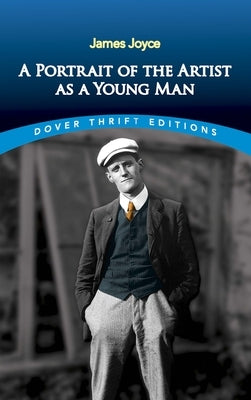 A Portrait of the Artist as a Young Man by Joyce, James