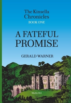 A Fateful Promise by Warner, Gerald