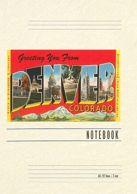 Vintage Lined Notebook Greetings from Denver, Colorado by Found Image Press