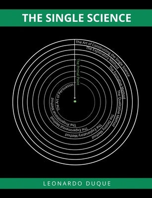 The Single Science by Duque, Leonardo