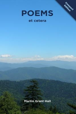 Poems et cetera by Hall, Martin Grant