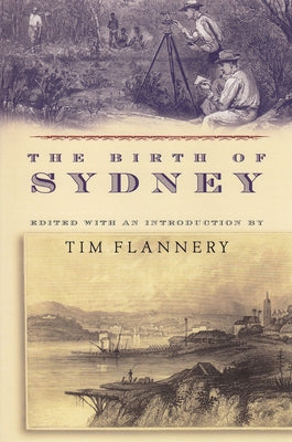 The Birth of Sydney by Flannery, Tim