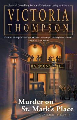 Murder on St. Mark's Place: A Gaslight Mystery by Thompson, Victoria