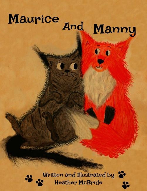 Maurice and Manny by McBride, Heather
