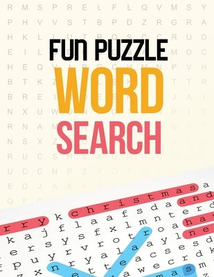 Fun Puzzle Word Search: Word Search Brain Workouts for Seniors, Brian Game Book for Seniors in This Christmas Gift Idea. by Studio, Voloxx