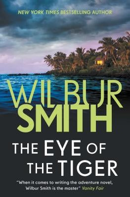 Eye of the Tiger by Smith, Wilbur