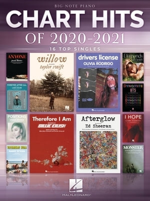 Chart Hits of 2020-2021: 16 Top Singles Arranged for Big-Note Piano with Lyrics by Hal Leonard Corp