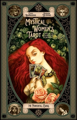 Mystical Women's Tarot: A Deck of Fearless Femmes by Roumiguière, Cécile