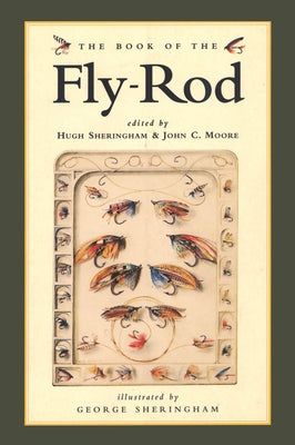 The Book of the Fly Rod by Sheringham, Hugh
