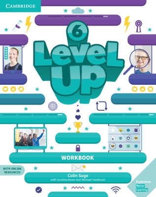 Level Up Level 6 Workbook with Online Resources and My Home Booklet by Sage, Colin