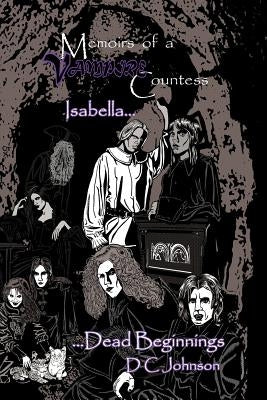 Memoirs of a Vampire Countess: Isabella... by Johnson, DC