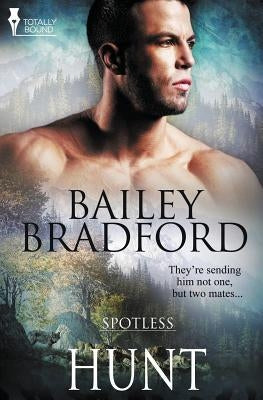 Spotless: Hunt by Bradford, Bailey