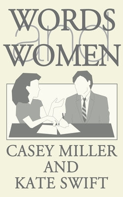Words and Women by Miller, Casey