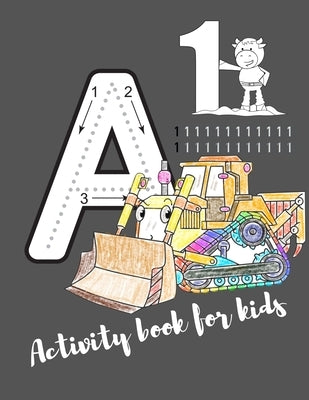 Activity book for kids: The fantastic car activity book for kids ages 4-8 -(A-Z ) Handwriting & Number Tracing & The maze game & Coloring page by Book, Nicenurse