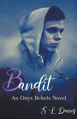 Bandit by Davies, S. L.