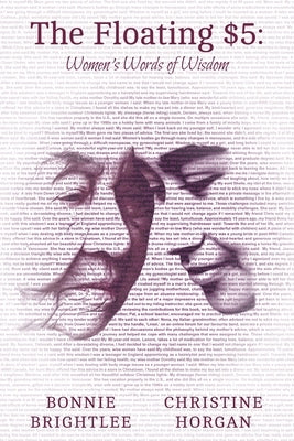 The Floating $5: Women's Words of Wisdom by Brightlee, Bonnie