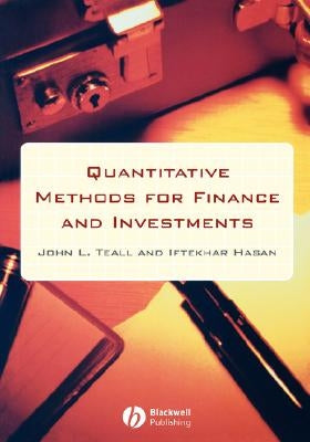 Quantitative Methods for Finan by Teall, John