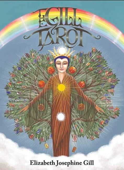 The Gill Tarot Deck: 78-Card Deck by Gill, Elizabeth J.