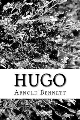 Hugo by Bennett, Arnold