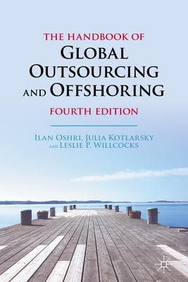 The Handbook of Global Outsourcing and Offshoring by Oshri, Ilan