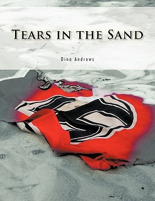 Tears in the Sand by Andrews, Dina