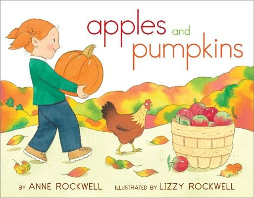 Apples and Pumpkins by Rockwell, Anne